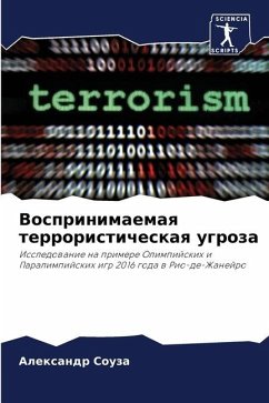 Vosprinimaemaq terroristicheskaq ugroza - Souza, Alexandr