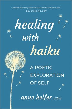Cover Healing with Haiku (eBook, ePUB)