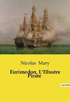 Eurimedon, L'Illustre Pirate - Mary, Nicolas