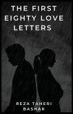 The First Eighty Love Letters