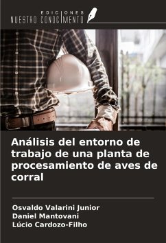 Cover Análisis del entorno de trabajo de una planta de procesamiento de aves de corral