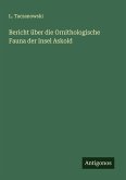 Bericht über die Ornithologische Fauna der Insel Askold Bericht über die Ornithologische Fauna der Insel Askold