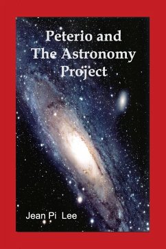 Peterio and the Astronomy Project - Lee, Jean Pi