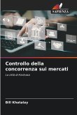 Controllo della concorrenza sui mercati