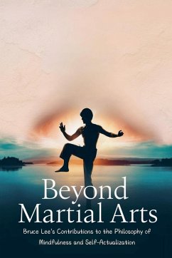 Beyond Martial Arts - Quy, Hoang Thi Minh; Chang, Emily