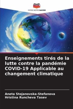 Enseignements tirés de la lutte contre la pandémie COVID-19 Applicable au changement climatique - Stojanovska-Stefanova, Aneta;Runcheva Tasev, Hristina