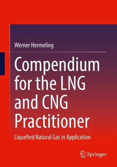 Compendium for the LNG and CNG Practitioner (eBook, PDF) - Hermeling, Werner