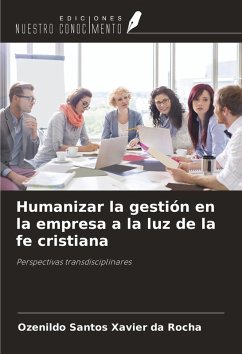 Cover Humanizar la gestión en la empresa a la luz de la fe cristiana