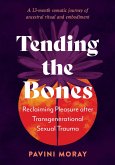 Tending the Bones (eBook, ePUB)