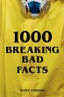 1000 Breaking Bad Facts - Bild 1