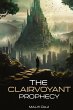THE CLAIRVOYANT PROPHECY - Bild 1