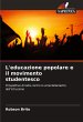 L'educazione popolare e il movimento... - Bild 1
