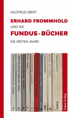 Erhard Frommhold und die Fundus-Bücher (eBook, PDF) - Ebert, Hildtrud