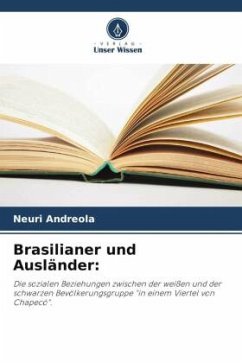 Brasilianer und Ausländer: - Andreola, Neuri