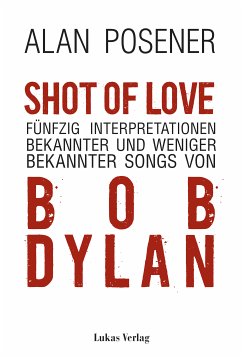 Shot Of Love (eBook, PDF) - Posener, Alan