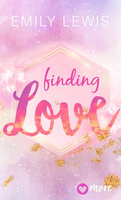 Finding Love (eBook, ePUB) - Lewis, Emily