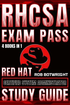 RHCSA Exam Pass (eBook, ePUB) - Botwright, Rob