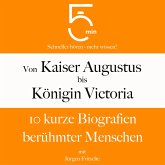 Von Kaiser Augustus bis Königin Victoria (MP3-Download)