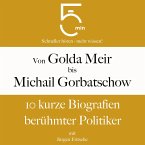 Von Golda Meir bis Michail Gorbatschow (MP3-Download)