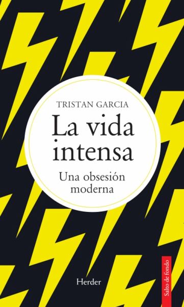 La vida intensa (eBook, ePUB)