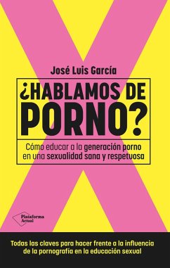 ¿Hablamos de porno? (eBook, ePUB) - García, José Luis