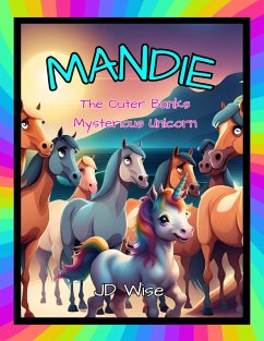 Mandie: The Outer Banks Mysterious Unicorn (eBook, ePUB) - Wise, Jd