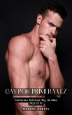 Gay por Primera Vez (eBook, ePUB)