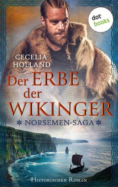 The Norsemen-Saga: Der Erbe der Wikinger (eBook, ePUB) - Holland, Cecelia