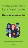 El peso de las apariencias (eBook, ePUB)