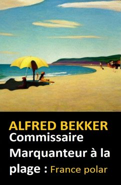 Cover Commissaire Marquanteur à la plage : France polar (eBook, ePUB)