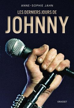 Les derniers jours de Johnny (eBook, ePUB) - Jahn, Anne-Sophie