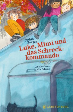 Luke, Mimi und das Schreckkommando (eBook, ePUB) - Burger, Judith