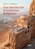 Una introducción al judaísmo temprano (eBook, ePUB)