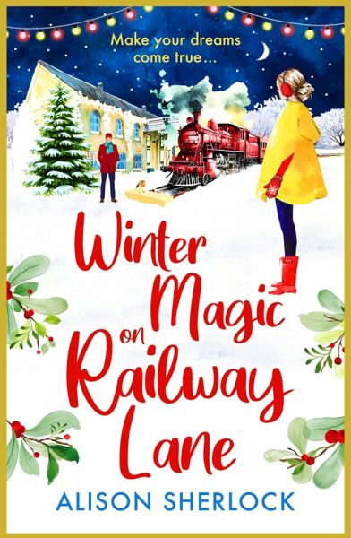 Winter Magic on Railway Lane (eBook, ePUB) Winter Magic on Railway Lane (eBook, ePUB)