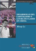 Desarrollo del capitalismo y lucha de clases en China (eBook, PDF)