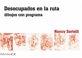 Desocupados en la ruta (eBook, PDF)