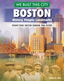 We Built This City: Boston (eBook, ePUB)