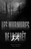 Les murmures de la forêt (eBook, ePUB) Les murmures de la forêt (eBook, ePUB)