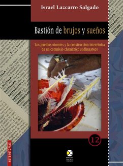 Bastión de brujos y sueños (eBook, PDF) - Salgado, Israel Lazcarro