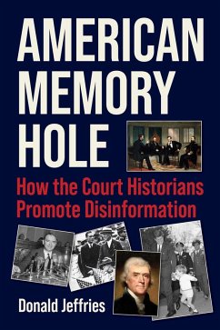 American Memory Hole (eBook, ePUB) - Jeffries, Donald