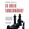 Eu Odeio Funcionário (eBook, ePUB) - Bild 1