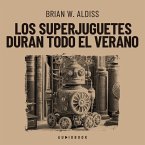 Los superjuguetes duran todo el verano (MP3-Download)