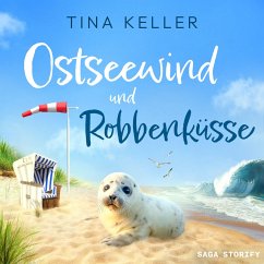 Ostseewind und Robbenküsse (MP3-Download) - Keller, Tina