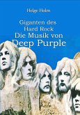 Giganten des Hard Rock - Die Musik von Deep Purple (eBook, ePUB)