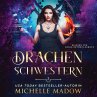 Drachenschwestern 2 - Drachen Magie... - Bild 1
