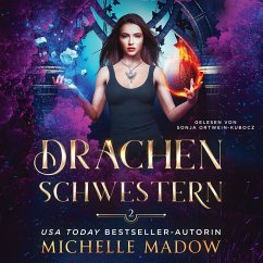 Drachenschwestern 2 - Drachen Magie Hörbuch (MP3-Download) - Michelle Madow; Fantasy Hörbücher; Hörbuch Bestseller