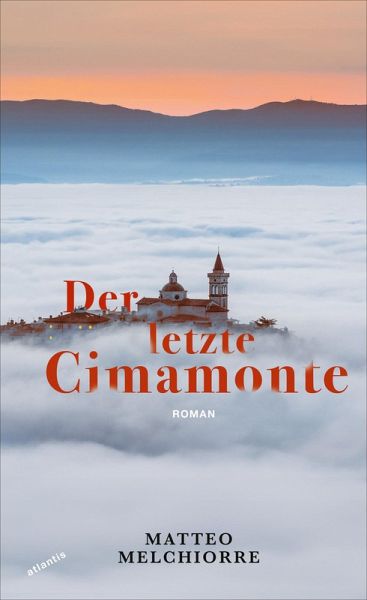 Der letzte Cimamonte (eBook, ePUB) Der letzte Cimamonte (eBook, ePUB)