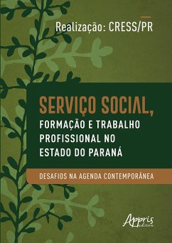 Cover Serviço Social, Formação e Trabalho Profissional no Estado do Paraná (eBook, ePUB)