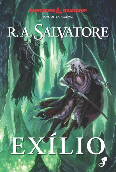 A Lenda de Drizzt Vol. 2 - Exílio (eBook, ePUB)