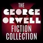 The George Orwell Fiction Collection: 1984 / Animal Farm / Burmese Days / Coming Up for Air / Keep the Aspidistra Flying / A Clergyman's Daughter (MP3-Download)